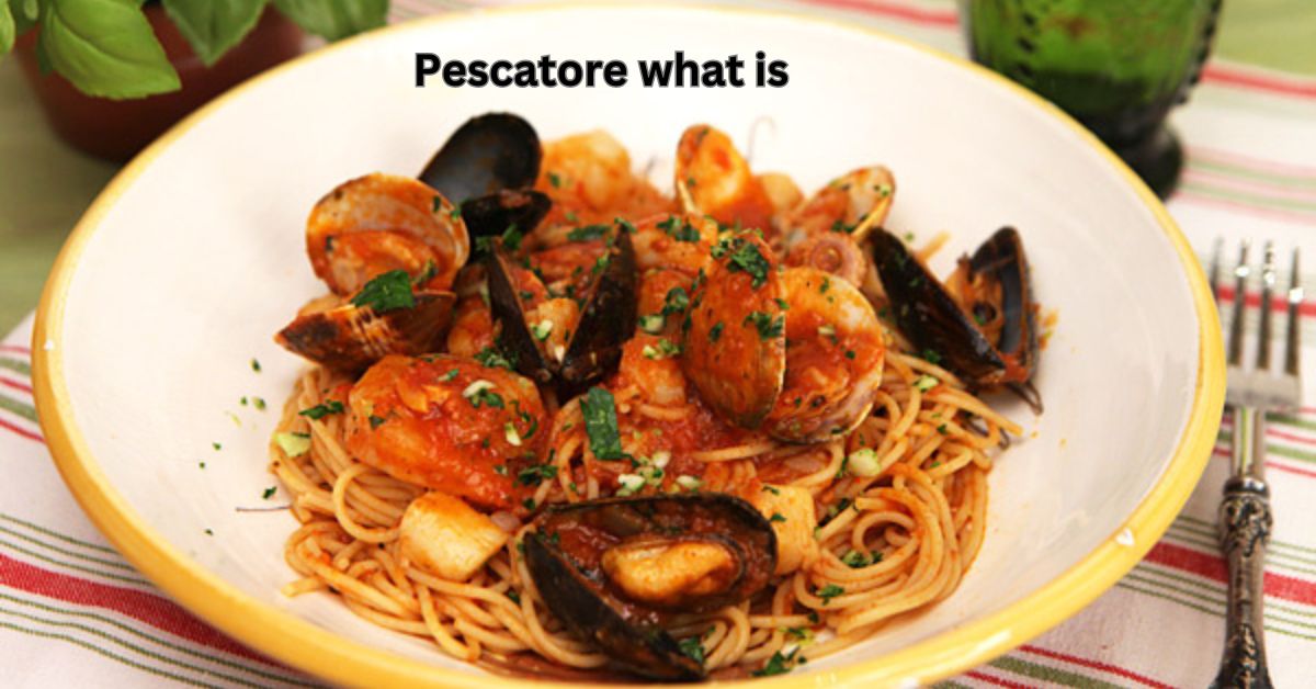 Pescatore what is