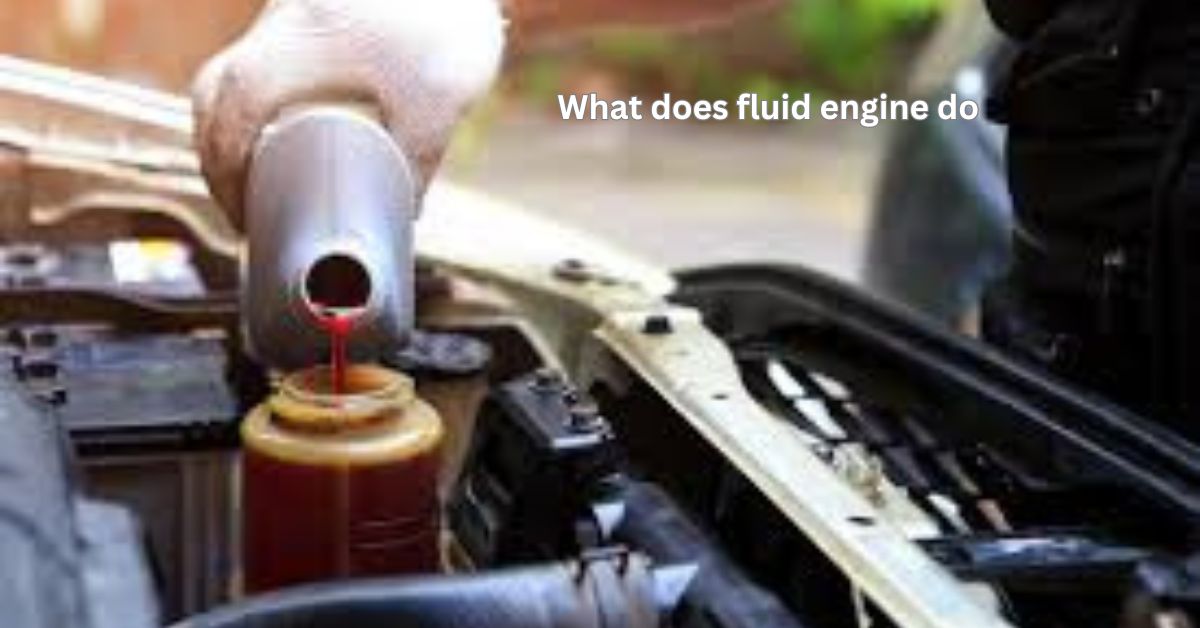 what does fluid engine do