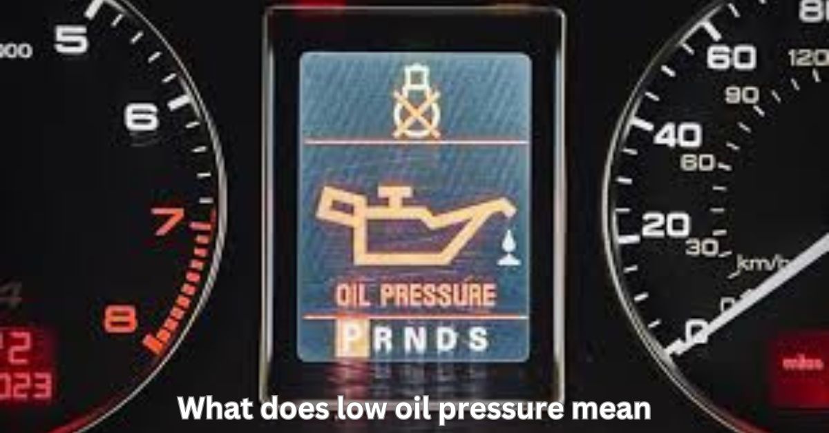 what does low oil pressure mean