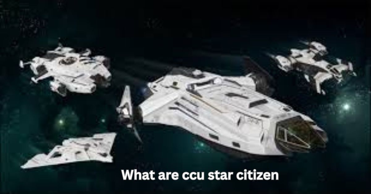 what are ccu star citizen