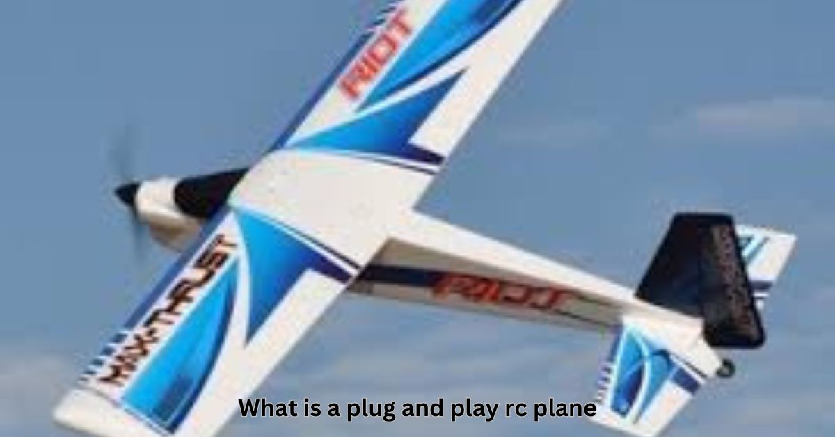 what is a plug and play rc plane