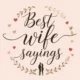 best wife sayings